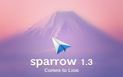 Sparrow aggiunge la compatibilità con Mac OS X Lion 1