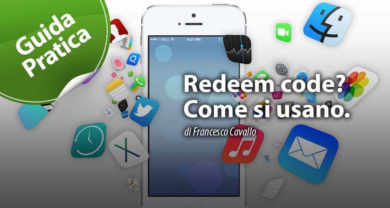 Redeem code? Come si usano.