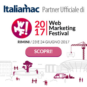 Italiamac partner ufficiale del Web Marketing Festival 2017 a Rimini 1