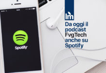 Il programma FvgTech disponibile anche su Spotify