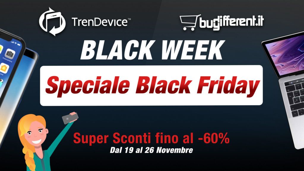 Speciale Black Friday TrenDevice e BuyDifferent: Super Sconti fino al -60% e fino ad esaurimento scorte! 1