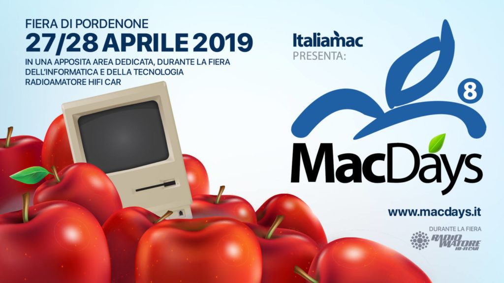 MacDays 2019 a Pordenone: appuntamento per tutti i fans di Steve Jobs (27-28 aprile) 1
