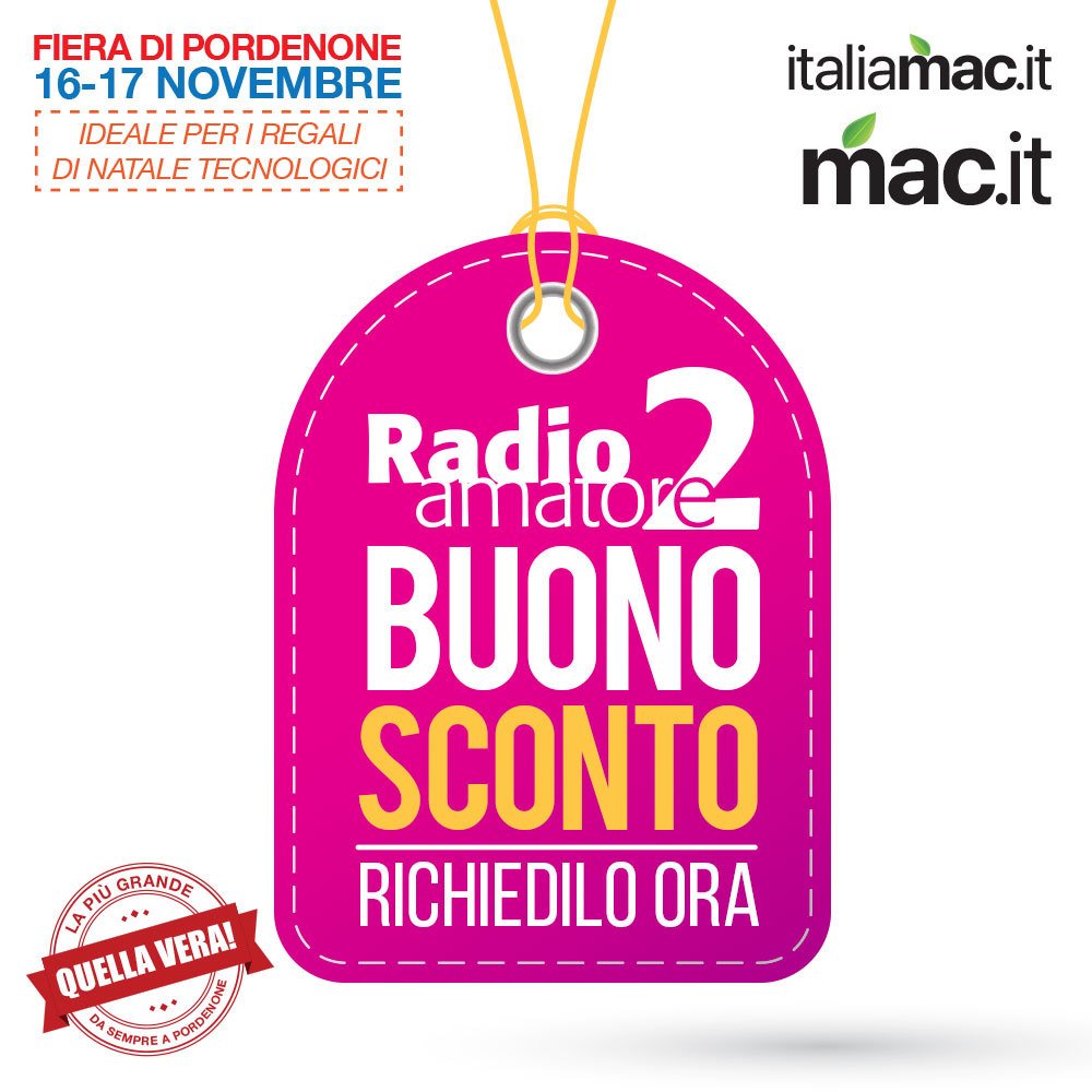 Sconto per fiera elettronica di Pordenone con Italiamac 1