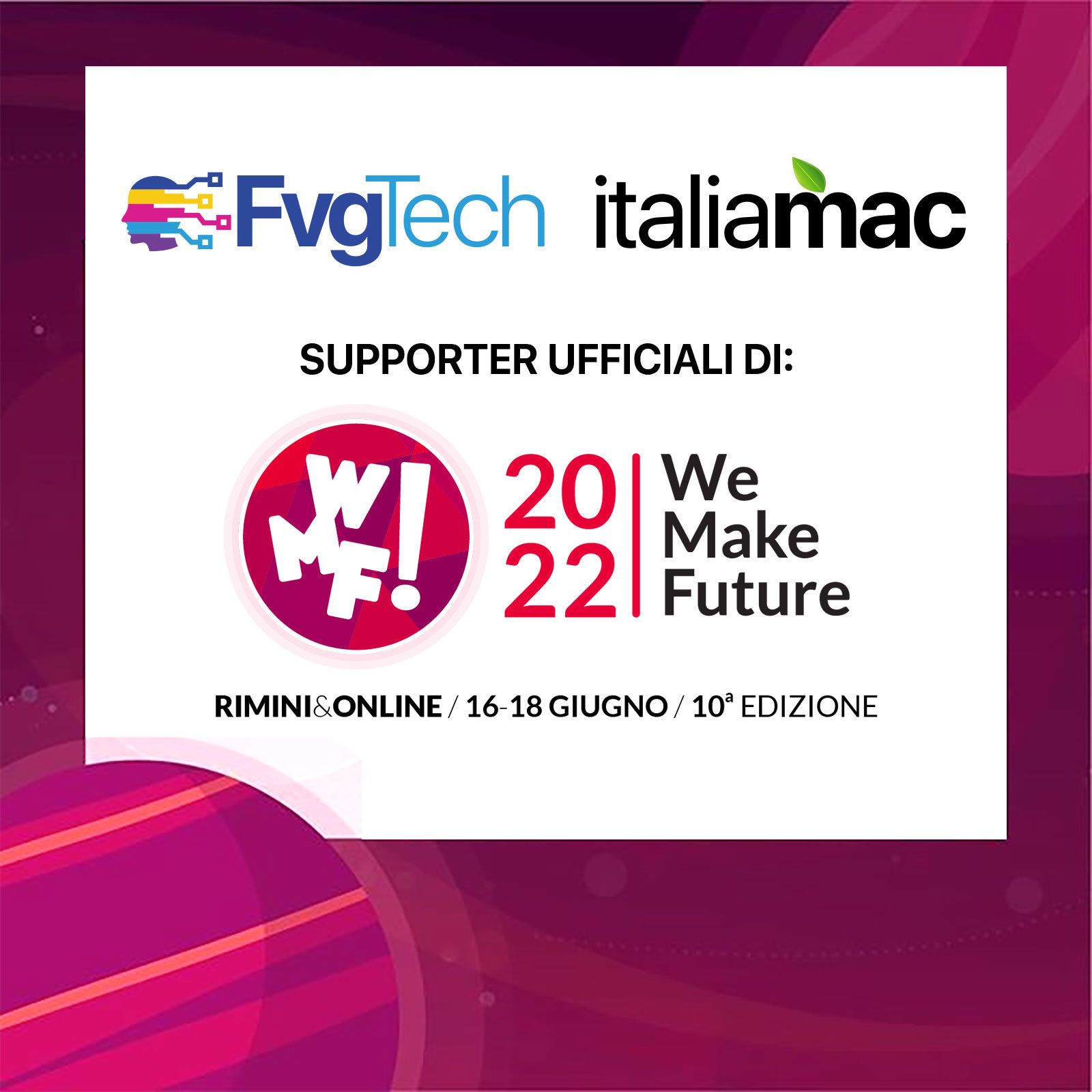 Web Marketing Festival 2022, Italiamac e FvgTech supporter. Ticket anche in Bitcoin 1