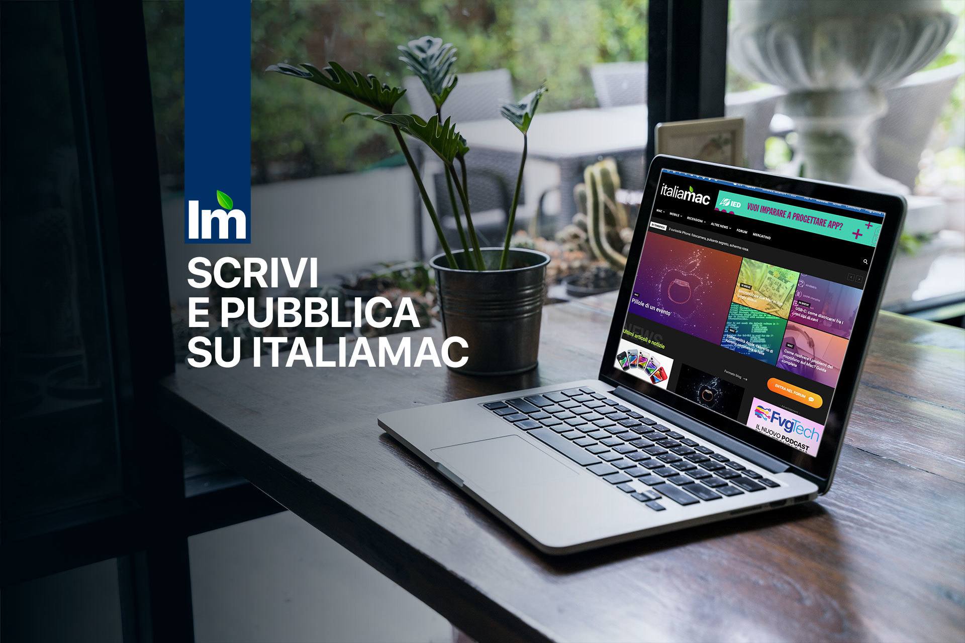 Collabora con Italiamac: blog, recensioni e storie 1