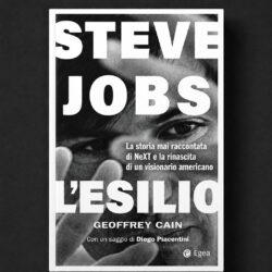 I dodici anni in cui Steve Jobs imparò a essere Steve Jobs